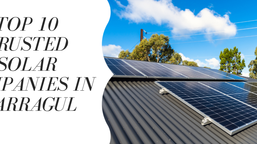 Top 10 Trusted Solar Companies in Warragul