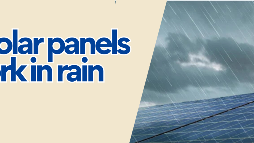 is solar panels work in rain
