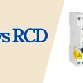 The Ultimate Guide to Safety Switches: RCD vs RCBO Explained