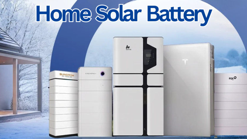 Best Home Solar Battery for Installation