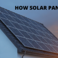 How Solar Panels Work