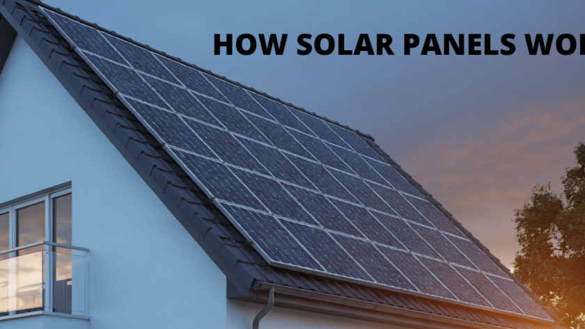 How Solar Panels Work