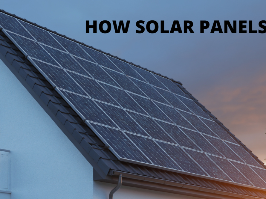 How Solar Panels Work