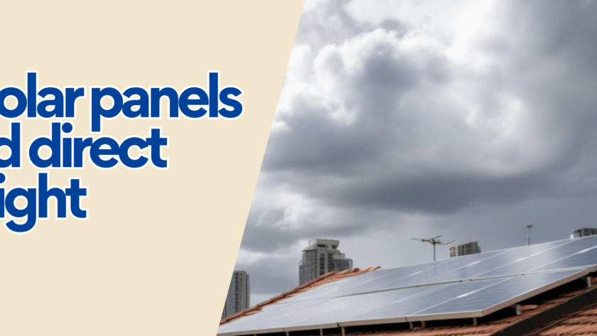 do solar panels need direct sunlight